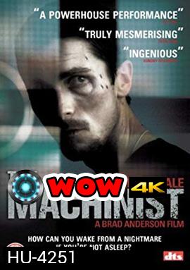 The Machinist (2004) หลอน...ไม่หลับ