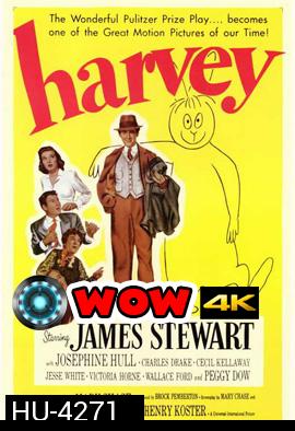 Harvey (1950) ฮาร์วี่ย์ เพื่อนซี้ไม่มีซ้ำ (ภาพ ขาว-ดำ)