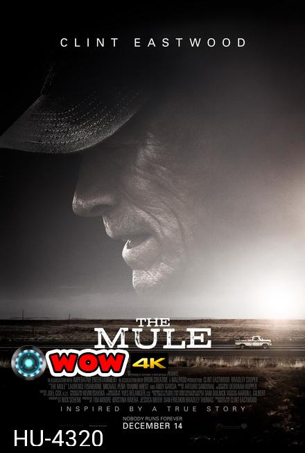 The Mule (2018)  เดอะ มิวล์