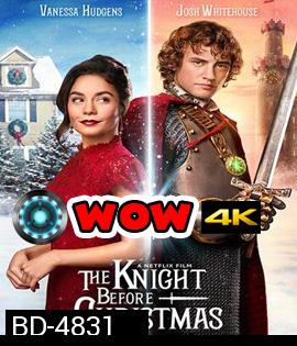 The Knight Before Christmas (2019) อัศวินก่อนวันคริสต์มาส