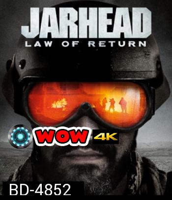 Jarhead 4 : Law of Return (2019)