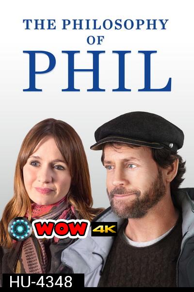 The Philosophy of Phil (2019) แผนลับหมอฟันจิตป่วง