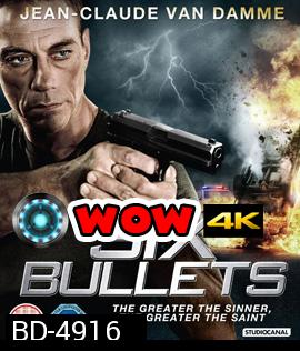 6 Bullets (2012) 6 นัดจัดตาย