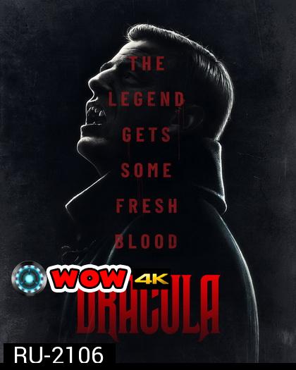 Dracula Season 1 แดร็กคูลา (TV Mini-Series 2020)