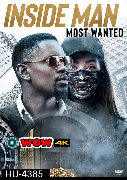 Inside Man Most Wanted (2019) ปล้นข้ามโลก