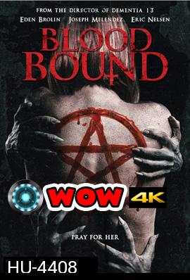 Blood Bound (2019)