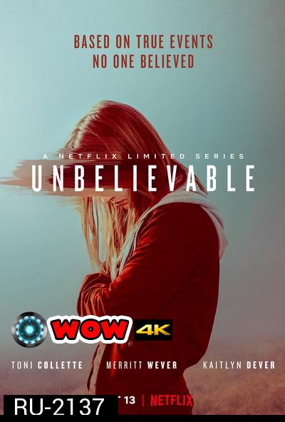 Unbelievable Season 1 เสียงแห่งความกล้า