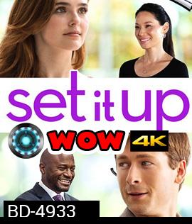 Set It Up (2018) แผนแก้เผ็ดเผด็จเจ้านาย