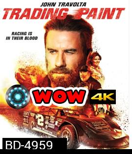 Trading Paint (2019)