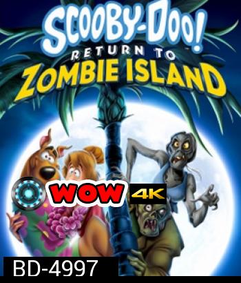 Scooby-Doo: Return to Zombie Island (2019) สคูบี้-ดู ยกแก๊งตะลุยแดนซอมบี้