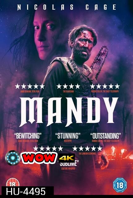 Mandy (2018) แมนดี้ ล่าแค้นลัทธิคลั่ง