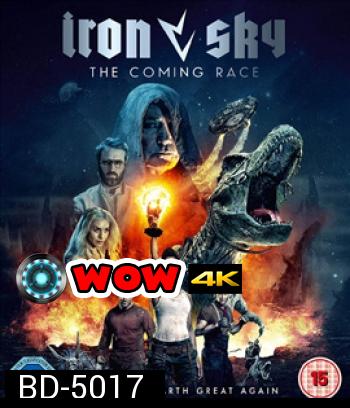 Iron Sky: The Coming Race (2019)