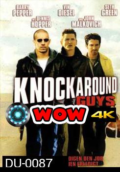 Knockaround Guys ทุบมาเฟียให้ดู