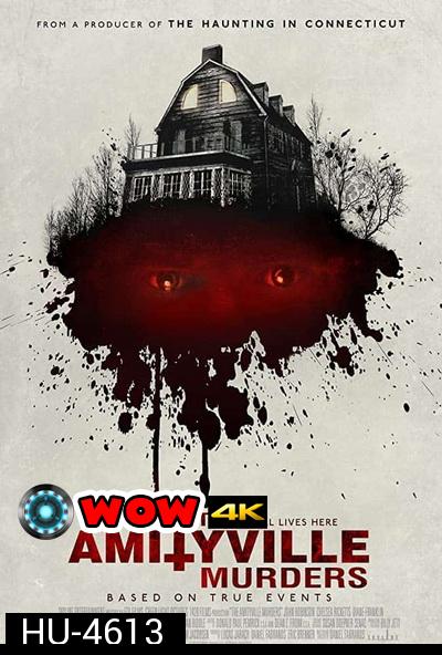 The Amityville Murders (2018) เสียงสยอง บ้านมรณะ