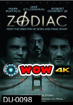 Zodiac โซดิแอค ตามล่า รหัสฆ่า ฆาตกรอำมหิต