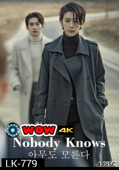 Nobody Knows  ( E01-16 END )