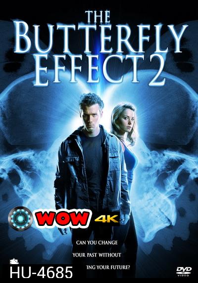 The Butterfly Effect 2 (2006) เปลี่ยนตาย ไม่ให้ตาย 2