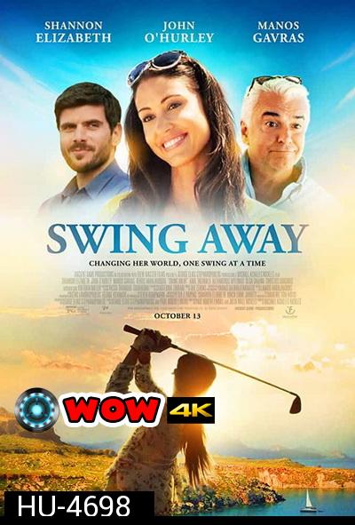 Swing Away (2016)