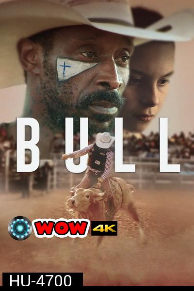 Bull (2019) บูลล์