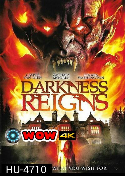 Darkness Reigns (2018) คฤหาสน์ปีศาจ