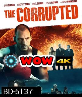 The Corrupted (2019)