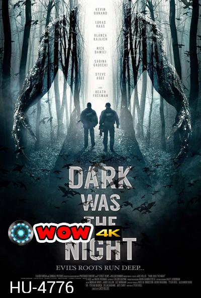 Dark Was the Night (2014)