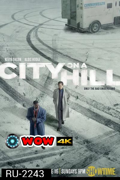 City On A Hill Season 1 (2019) คู่เดือดล้างเมืองบาป  ( ep 1-10 จบ )