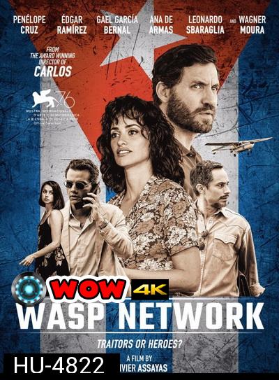 Wasp Network (2019) เครือข่ายอสรพิษ