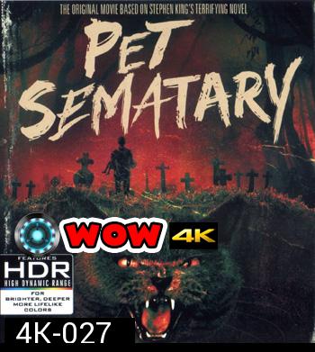 4K - Pet Sematary (1989) - แผ่นหนัง 4K UHD