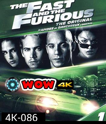 4K - The Fast and the Furious (2001) - แผ่นหนัง 4K UHD - Fast and Furious 1