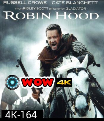4K - Robin Hood (2010) จอมโจรกู้แผ่นดินเดือด - แผ่นหนัง 4K UHD
