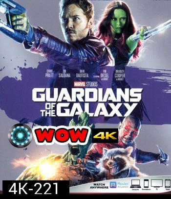 4K - Guardians of the Galaxy (2014) รวมพันธุ์นักสู้พิทักษ์จักรวาล - แผ่นหนัง 4K UHD