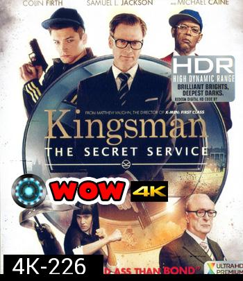 4K - Kingsman: The Secret Service (2014) คิงส์แมน โคตรพิทักษ์บ่มพยัคฆ์ - แผ่นหนัง 4K UHD (King s man)