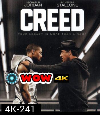 4K - Creed (2015) ปมแชมป์เลือดนักชก - แผ่นหนัง 4K UHD