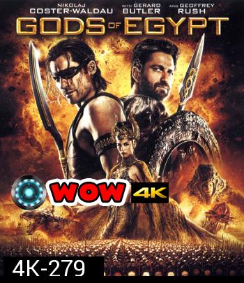 4K - Gods of Egypt (2016) สงครามเทวดา - แผ่นหนัง 4K UHD