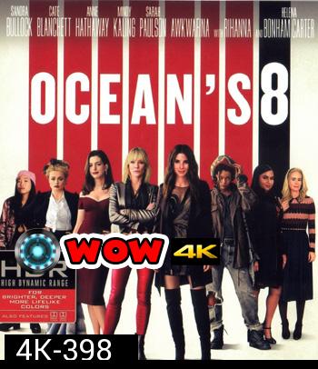 4K - Ocean's Eight (2018) - แผ่นหนัง 4K UHD