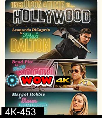 4K - Once Upon a Time in Hollywood (2019) กาลครั้งหนึ่งใน...ฮอลลีวู้ด - แผ่นหนัง 4K UHD