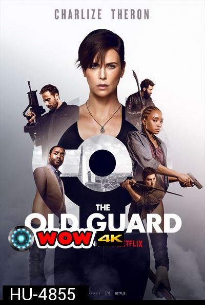 The Old Guard (2020)  ดิ โอลด์ การ์ด