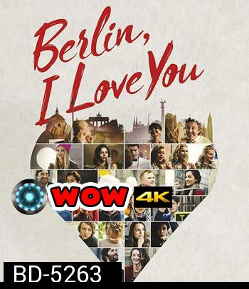 Berlin, I Love You (2019) เบอร์ลิน ไอ เลิฟ ยู