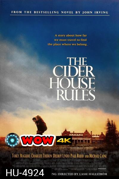 The Cider House Rules (1999)  ผิดหรือถูก...ใครคือคนกำหนด