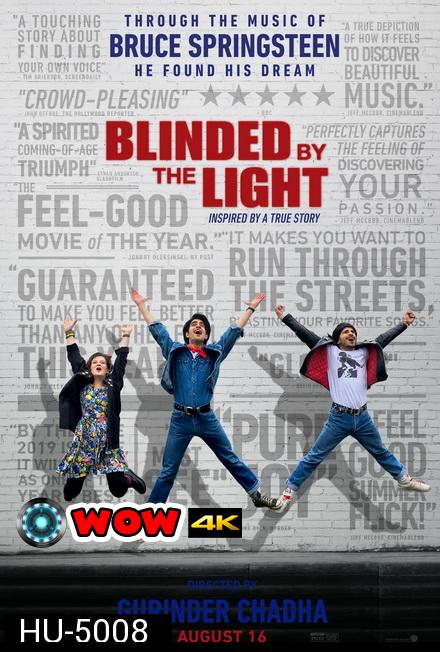 Blinded by the Light (2019)