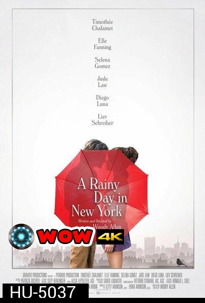 A Rainy Day in New York (2019) วันฝนตกในนิวยอร์ก