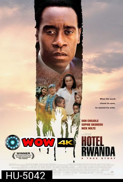 Hotel Rawanda  รวันดา ความหวังไม่สิ้นสูญ (2004)