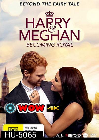 Harry and Meghan: A Royal Romance (2018)