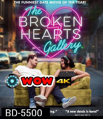 The Broken Hearts Gallery (2020) ฝากรักไว้...ในแกลเลอรี่