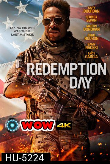 Redemption Day (2021) วันถอนแค้นไถ่ชีวิต