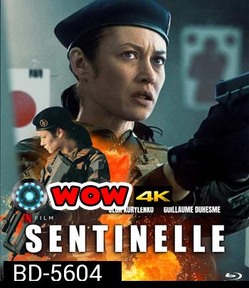 Sentinelle (2021) ปฏิบัติการเซนติเนล