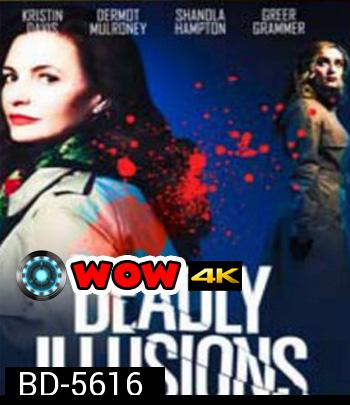 Deadly Illusions (2021) หลอน ลวง ตาย