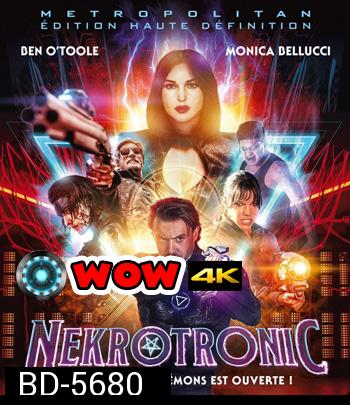 Nekrotronic (2018) ทีมพิฆาตปีศาจไซเบอร์