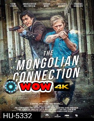 THE MONGOLIAN CONNECTION (2019)